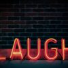 Laugh neon signage